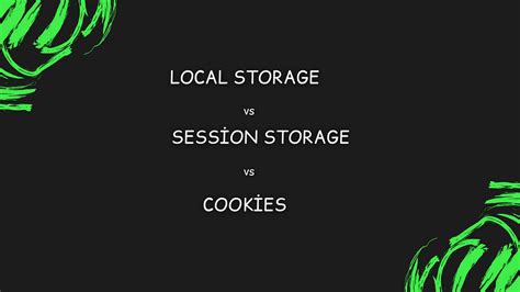 Local Storage vs Cookies vs sessionStorage 的图像结果
