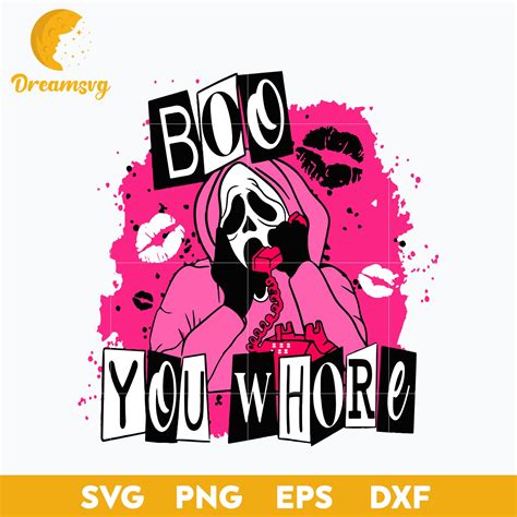 Boo You Whore Svg, Scream Svg , Halloween Svg, png, dxf, eps digital f ...