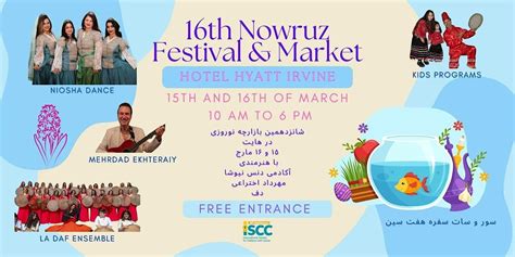 ISCCs 16th Annual Nowruz Festival and Market, Hyatt Regency Irvine, 15 ...
