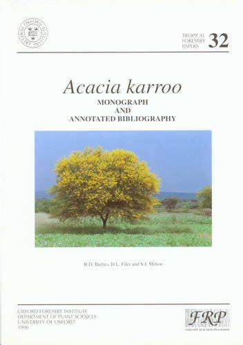 Buy Acacia Karroo: Monograph and Annotated Bibliography: v. 32 ...