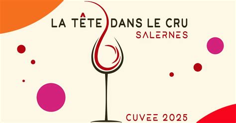 ? La TÊTE dans le CRU - cuvée 2025 ?, Cours Théodore Bouge, 83690 ...