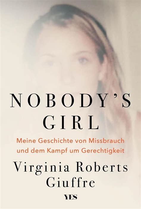 Nobody's Girl: Meine Geschichte von Missbrauch und dem Kampf um ...