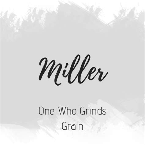 Miller | Names with meaning, Cool names, Character names