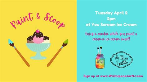 Paint & Scoop at You Scream Ice Cream, 3128 Bridge Ave, Point Pleasant ...