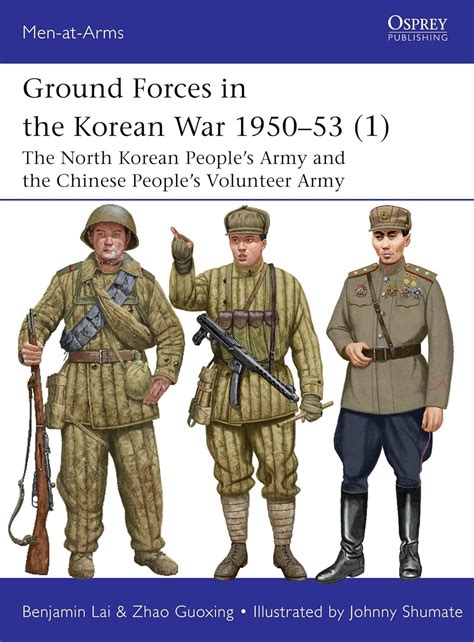 Ground Forces in the Korean War 1950–53 (1): The North Korean People’s ...