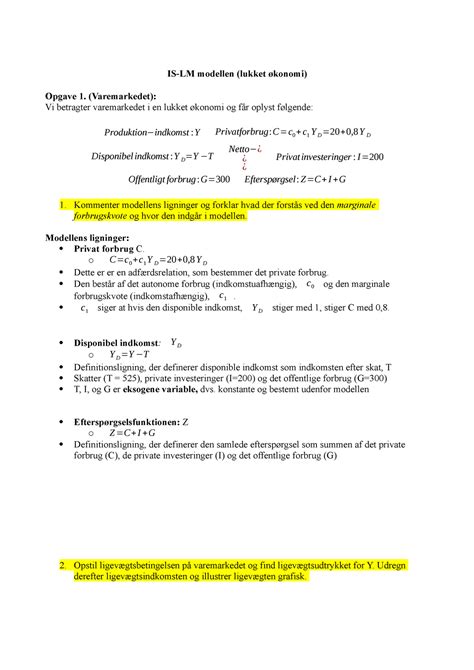 IS-LM lukket økonomi - opgaver - IS-LM modellen (lukket økonomi) Opgave ...
