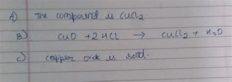 On adding dilute hcl to Copper oxide powder the solution formed blue ...