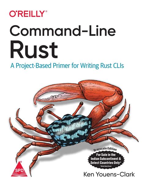 Buy Command-Line Rust: A Project-Based Primer for Writing Rust CLIs ...