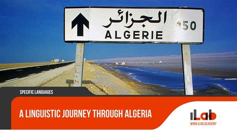 A Linguistic Journey Through Algeria - ILAB Academy