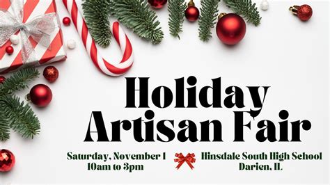 Holiday Artisan Fair, Hinsdale South High School, Darien, 1 November ...