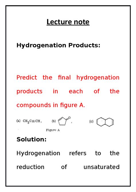 Hydrogenation Products - Lecture note Hydrogenation Products: Predict ...