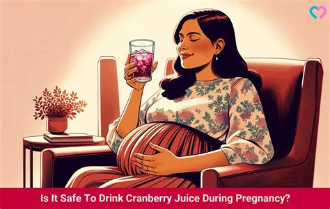 Cranberry Juice During Pregnancy: 6 Key Benefits & Safety Tips