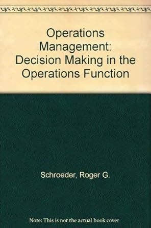 Buy Operations Management: Decision Making in the Operations Function ...