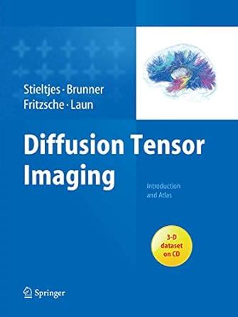 Buy Diffusion Tensor Imaging: Introduction and Atlas Book Online at Low ...