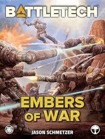 BattleTech: Embers of War eBook : Schmetzer, Jason: Amazon.in: Books