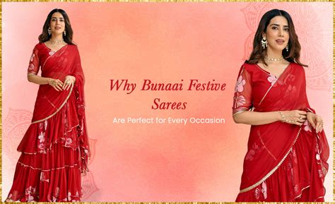 Why Bunaai Festive Sarees Are Perfect for Every Occasion