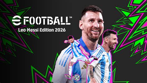 eFootball™: Leo Messi Edition 2026 [Deluxe]