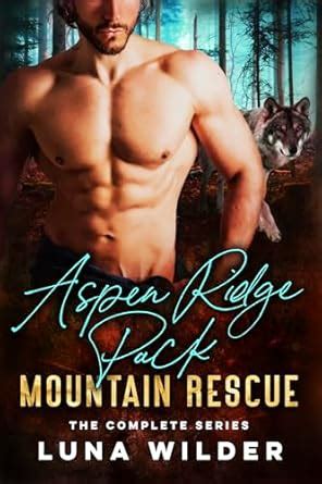 Aspen Ridge Pack: Mountain Rescue: La série complète (French Edition ...