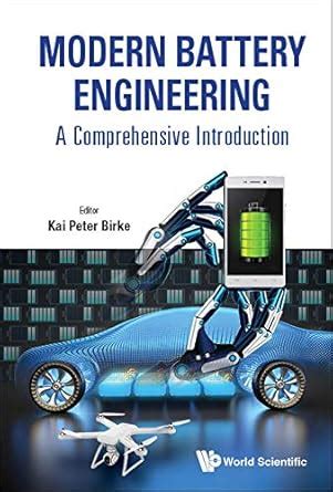 Modern Battery Engineering: A Comprehensive Introduction eBook : Kai ...