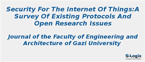 A Survey of Existing Protocols and Open Research Issues | S-Logix