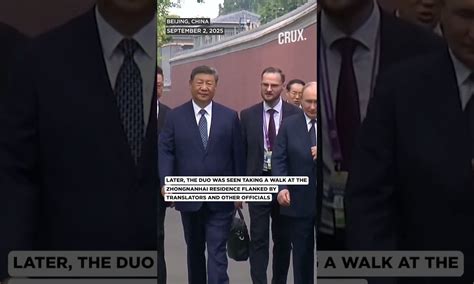 Xi Gives Putin A Tour of His Residence? Hosts Tea For ‘Old Friend ...