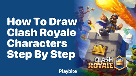 How To Draw Characters From Clash Royale