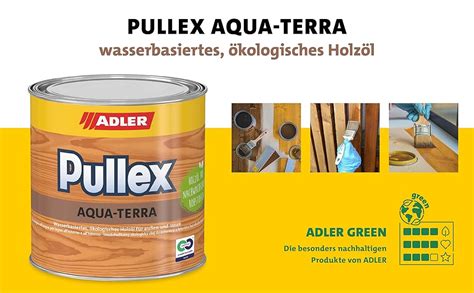 ADLER Pullex Aqua-Terra - Ökologisches Holzöl Außen & Innen ...