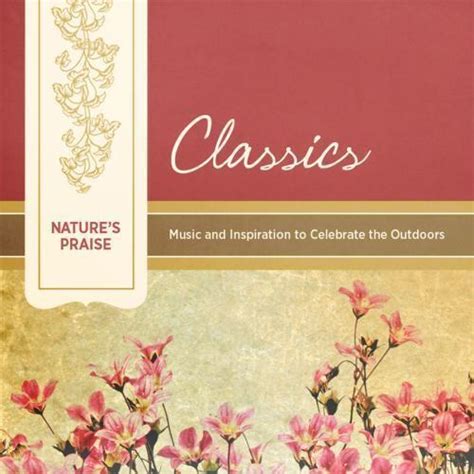 Nature's Praise: Classics by Barbour Publishing Staff - Picture 1 of 1