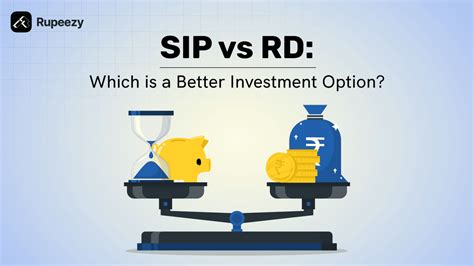 SIP vs RD: Which is a Better Investment Option for You? | Rupeezy