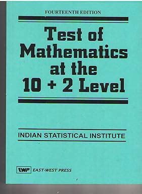 Buy Test of Mathematics at the 10+2 Level for ISI Book Online at Low ...