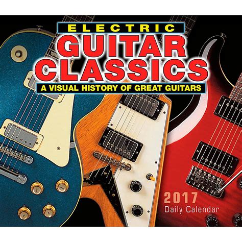Hal Leonard Electric Guitar Classics 2017 Daily Boxed Calendar | Guitar ...