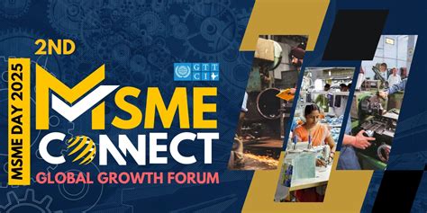 MSME Connect 2025 - Global Growth Forum conferences Event Tickets ...