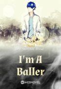 Read I’m A Baller RAW English Translation - MTL Novel