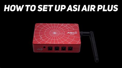 Image result for ASIAIR Plus Setup