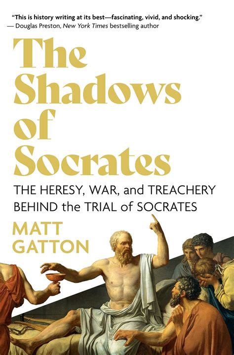 The Shadows of Socrates | Book by Matt Gatton | Official Publisher Page ...