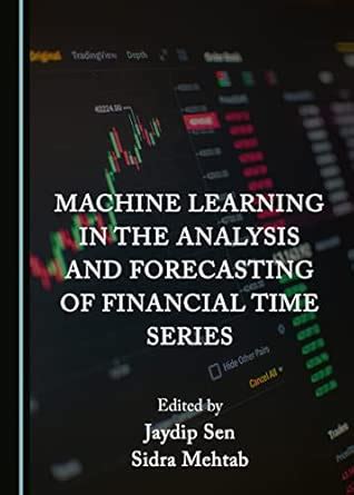 Machine Learning in the Analysis and Forecasting of Financial Time ...