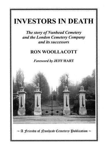 Buy Investors In Death: The Story of Nunhead Cemetery and the London ...