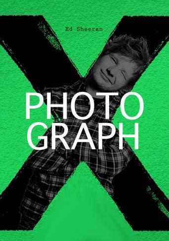 Ed Sheeran - Photograph Lyrics | Weekendlyrics