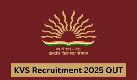 KVS Recruitment 2025 OUT, Check Eligibility and Other Details