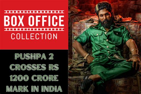 Pushpa 2 tops Rs. 1200 crore mark in India THE NEW INDIAN - pushpa 2 ...