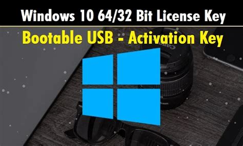 Windows 10 Download Full Version 64/32 Bit Bootable USB & Activation Key