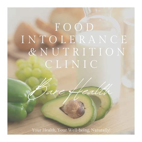 Monthly Food Intolerance and Nutrition Clinic, Bare Health, Congleton ...