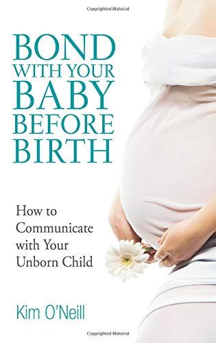 Buy Bond with Your Baby Before Birth: Nine Secrets to Communicating ...