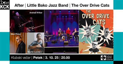 ? After, Little Bako Jazz Band in The Over Drive Cats, klubski večer ...