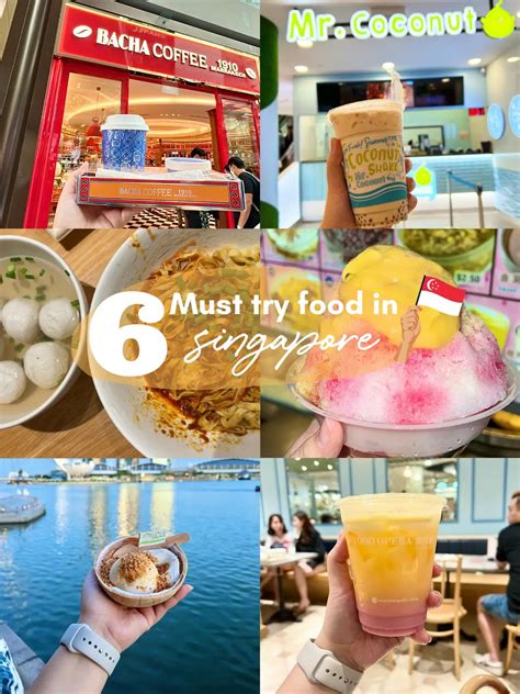 Top 9 Must Try Foods To Experience The Heart Of Singapore