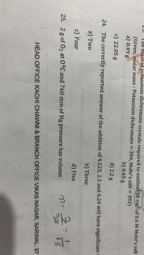 (Given, molar mass : Potassium dichromate =294, Mohr's salt =392 ) | Filo