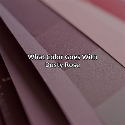 What Color Goes With Dusty Rose - colorscombo.com