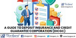 A Guide to Deposit Insurance and Credit Guarantee Corporation (DICGC)