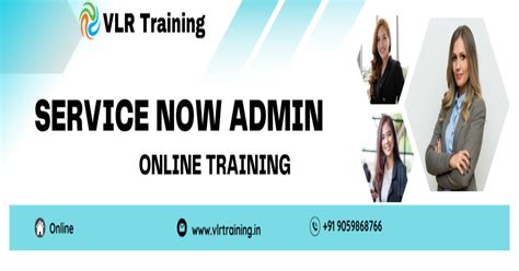 Servicenow admin online training - VLR Training Software Training ...
