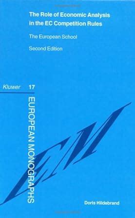 Buy The Role of Economic Analysis in the Ec Competition Rules Book ...